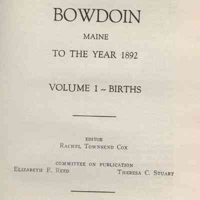 Vital Records of Bowdoin, Maine to the year 1892