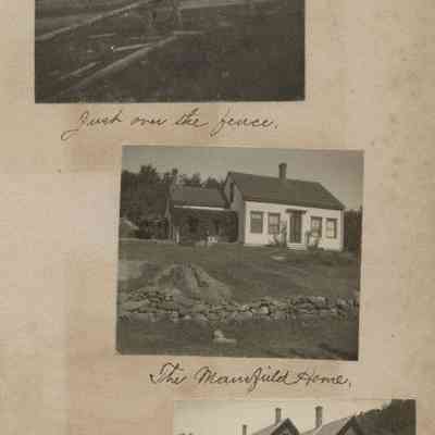 "Just over the fence."; "The Mansfield Home."; "The Old Barrett Farmhouse."