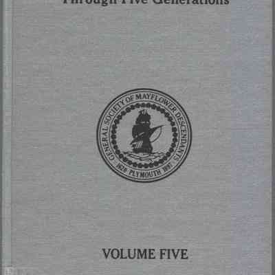 Mayflower Families Through Five Generations: Vol. 5 (Edward Winslow & John Billington)
