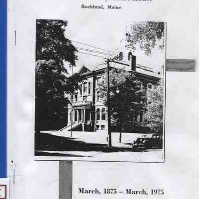 One Hundredth Anniversary, The Knox County Court House, Rockland Maine, March 1875-March 1975