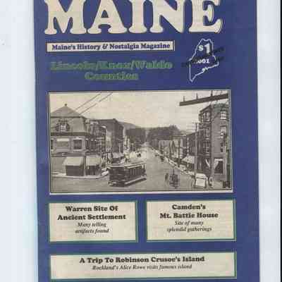 Discover Maine: Maine's History Magazine