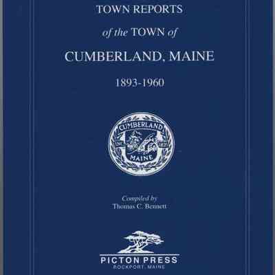 Vital Records from Town Reports of the Town of Cumberland, Maine 1893-1960