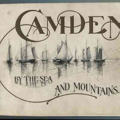 Camden By the Sea and Mountains