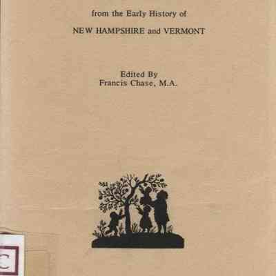 Gathered Sketches from the early history of New Hampshire and Vermon