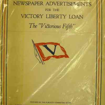 Proofs of newspaper advertisements for the Victory Liberty Loan-"The Victorious Fifth."