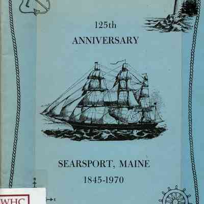 125th Anniversary Searsport, Maine 18454-1970