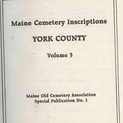 Maine cemetery inscriptions : York County