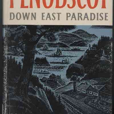 Penobscot: Down East Paradise
