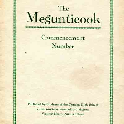 The Megunticook Commencement Number - June 1916