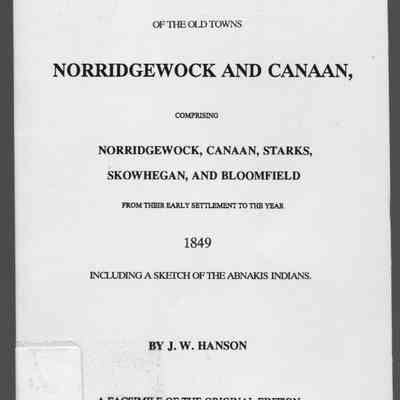 History of the Old Towns Norridgewock and Canaan