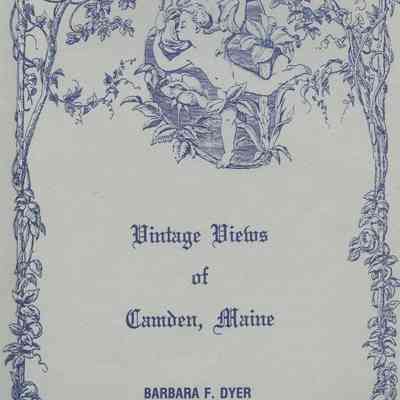 Vintage Views of Camden, Maine