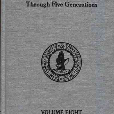 Mayflower Families Through Five Generations: Vol. 8 (Degory Priest)