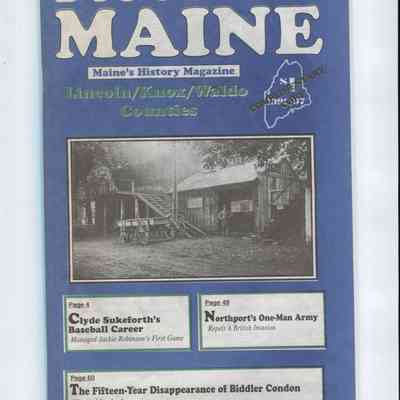 Discover Maine: Maine's History Magazine