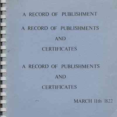 A Record of Publishment, A record of Publishments and Certificates, A Record of Publishments and Certificates March 11, 1822