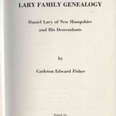 Lary Family Genealogy: Daniel Lary of New Hampshire and His Descendants