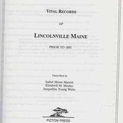 Vital Records of Lincolnville Maine prior to 1892.