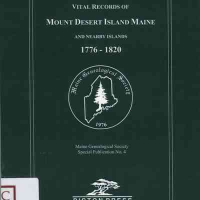 Vital Records of Mount Desert Island Maine 1776-1820