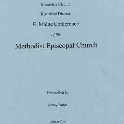 Names of Members Montville Circuit Rockland District E. Maine Conference of the Methodist Episcopal Church