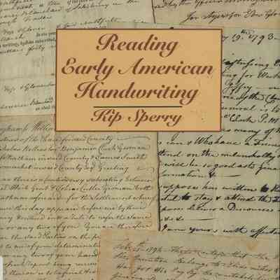 Reading Early American Handwriting