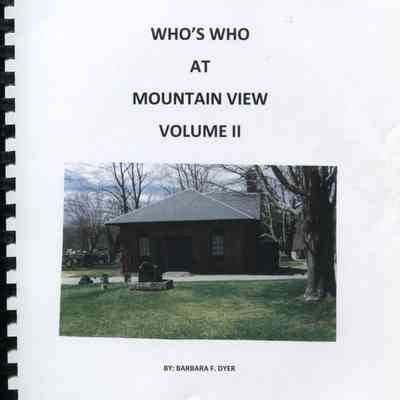 Who's Who At Mountain View, Volume II