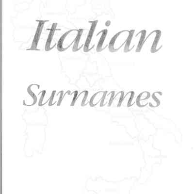 Our Italian Surnames