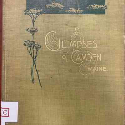 Glimpses of Camden, Maine