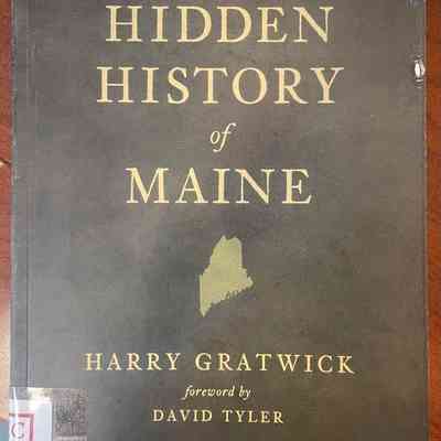 Hidden History of Maine