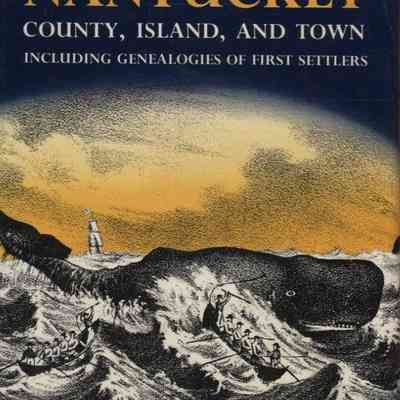 The History of Nantucket