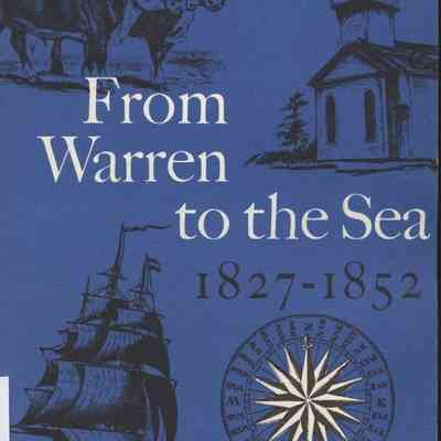 From Warren to the Sea 1827-1852