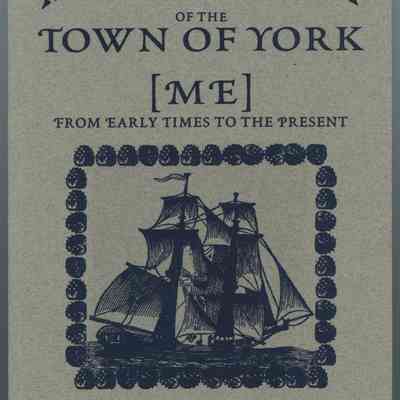 Handbook History of the Town of York: From Early Times to the Present