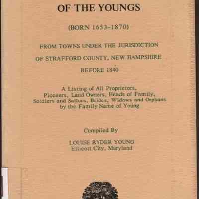 Biographical Dictionary of the Youngs (Born 1653 - 1870)