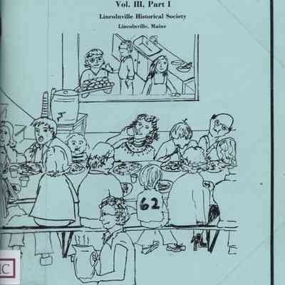 Lincolnville Memories. Volume 3, Part 1.