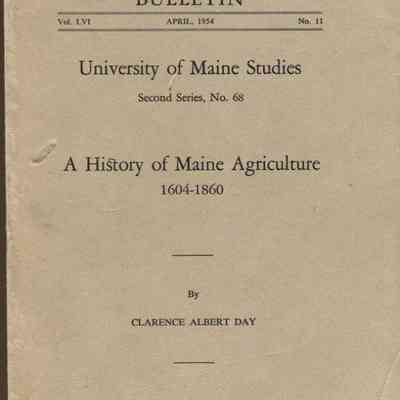 A History of Maine Agriculture: 1604-1860