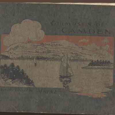 Glimpses of Camden on the Coast of Maine