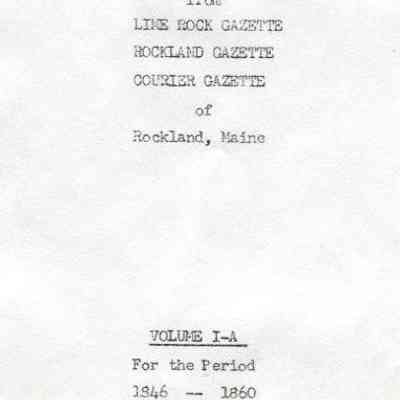 Marriages from Lime Rock Gazette, Rockland Gazette, Courier Gazette of Rockland, Maine.