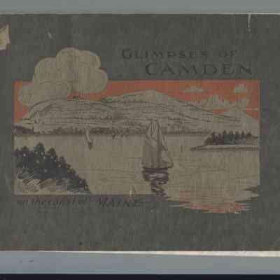 Glimpses of Camden on the Coast of Maine