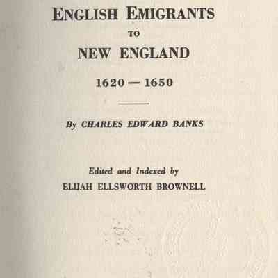 Topographical Dictionary of 2885 English Emigrants to New England 1620-1650