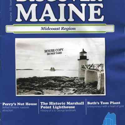Discover Maine: Maine's History Magazine