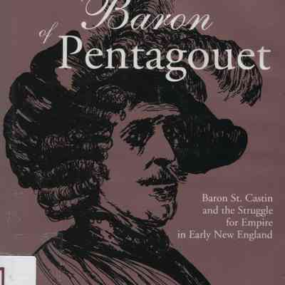 The French Baron of Pentagouet