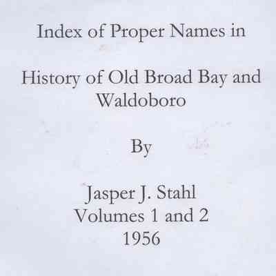Index of Proper Names in History of Old Broad Bay and Waldoboro