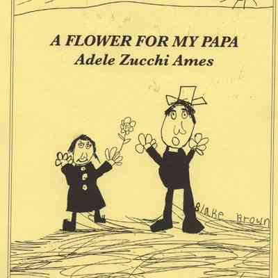 A Flower for My Papa