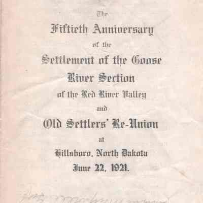 Old Settlers' Reunion, 1921, Hillsboro, Traill County, North Dakota: Title page of reunion handout