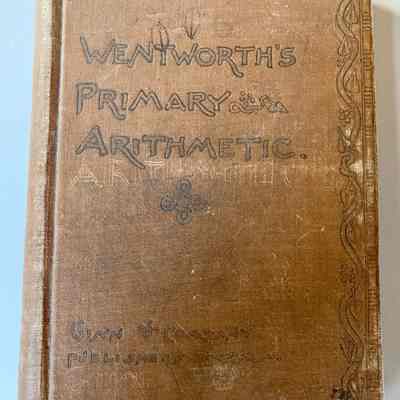 Wentworth’s Primary Arithmetic
