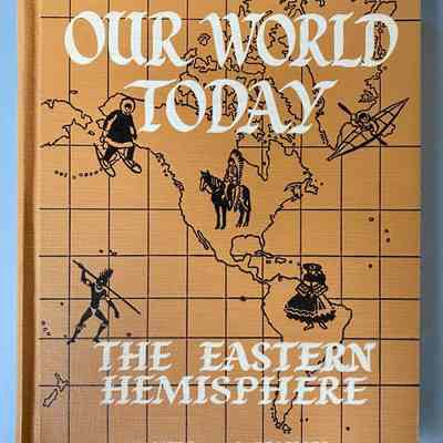 Our World Today - The Eastern Hemisphere
