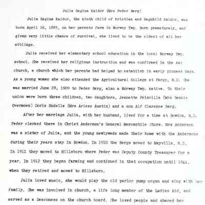 Kaldor family: Julia Kaldor (Mrs Peder Berg), pioneer woman of Traill County, ND