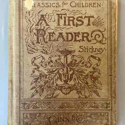 Classics for Children - A First Reader, Stickney