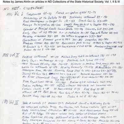 Collections of the State Historical Society of North Dakota: Noted by James Arhlin on articles in Volumes I, II & III