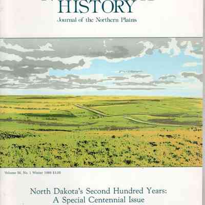 State Historical Society of North Dakota: North Dakota History, Vol. 56, No. 1 (1989)