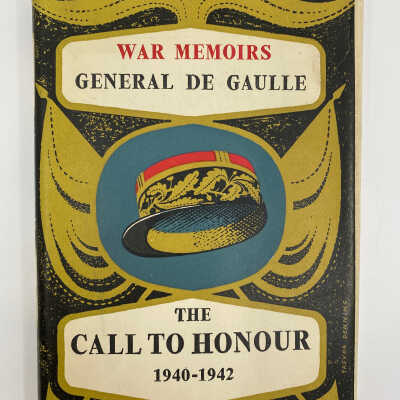 The Call to Honour - War Memoirs by General De Gaulle, 1955