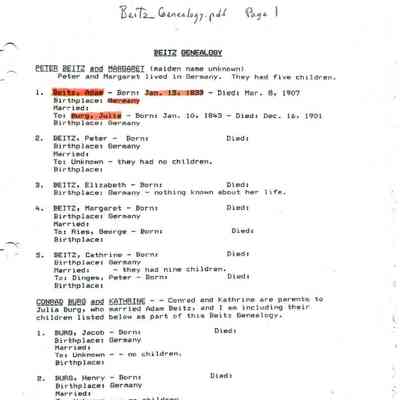 Beitz_Genealogy.pdf by Karen (Fleischer) Ackerman courtesy granddaughter Jackie (Ausk) Baumgartner: Information on Adam Beitz, first child of Peter and Margaret Beitz, page 1